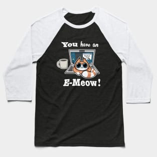 Cat T-Shirt - You have an E-Meow! - Orange Cat Baseball T-Shirt